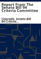 Report_from_the_Senate_Bill_94_Criteria_Committee