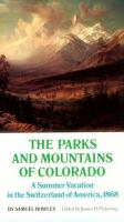 The_parks_and_mountains_of_Colorado