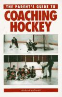 The_parent_s_guide_to_coaching_hockey