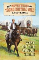 West_on_the_wagon_train