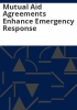 Mutual_aid_agreements_enhance_emergency_response
