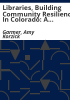 Libraries__building_community_resilience_in_Colorado