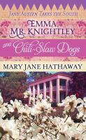 Emma__Mr__Knightley_and_chili-slaw_dogs