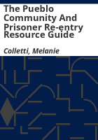 The_Pueblo_community_and_prisoner_re-entry_resource_guide