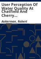 User_perception_of_water_quality_at_Chatfield_and_Cherry_Creek_Reservoirs